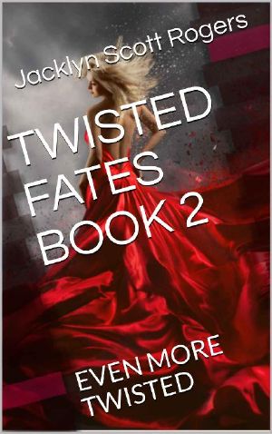 [Twisted Fates 02] • Even More Twisted